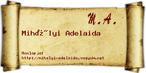 Mihályi Adelaida névjegykártya